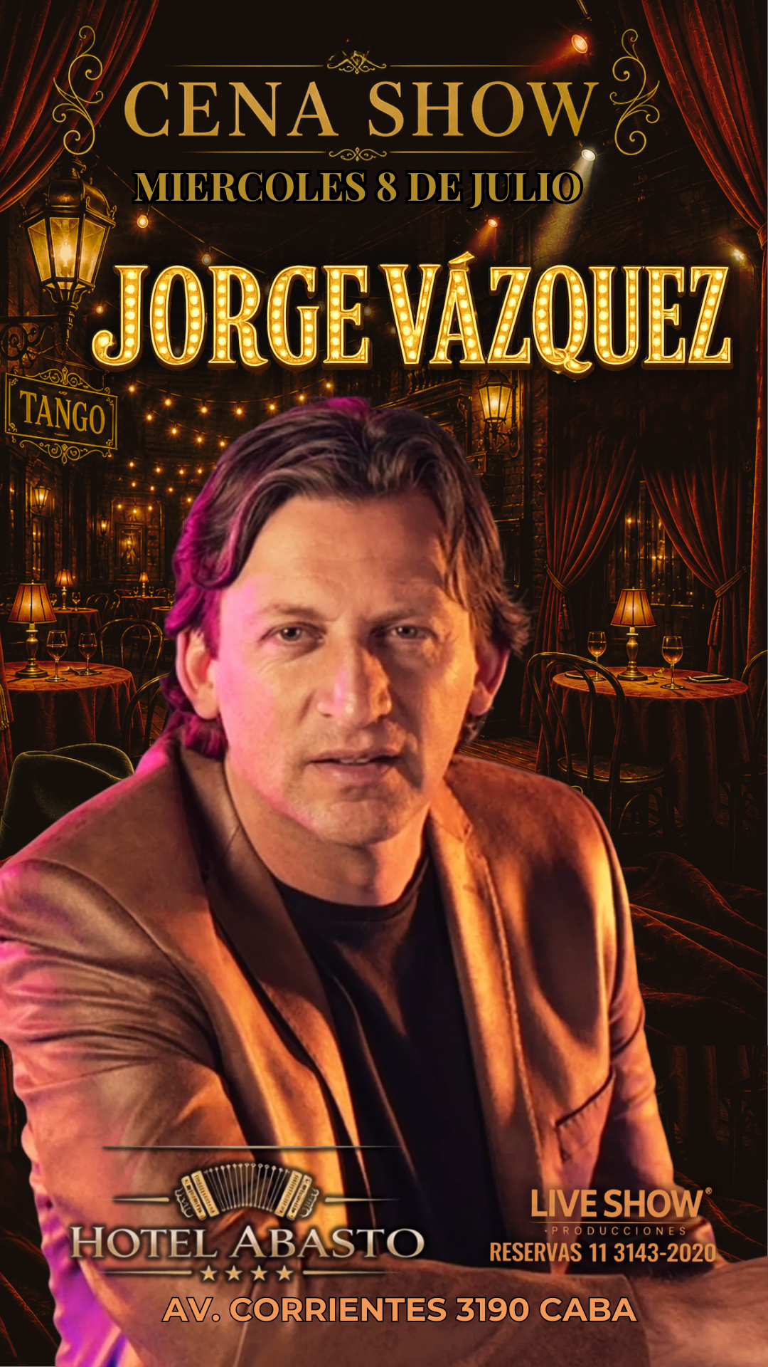 CENA SHOW - JORGE VAZQUEZ