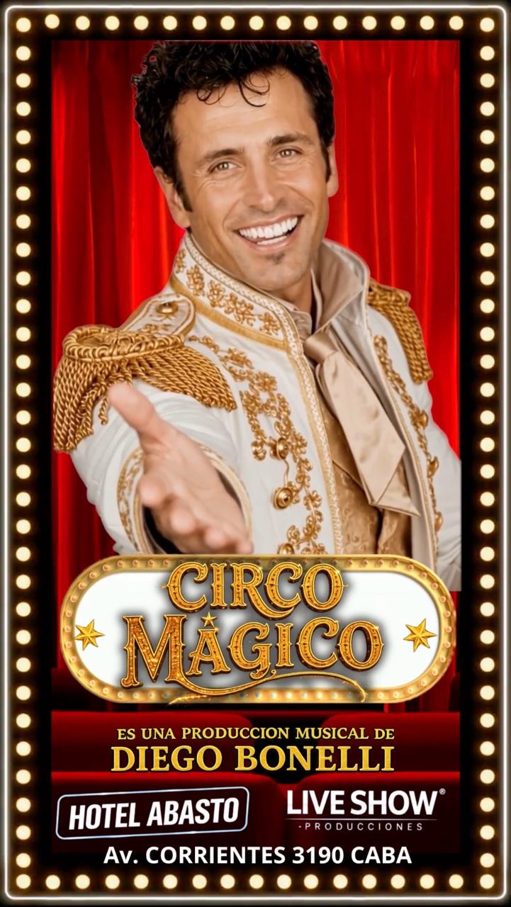 EL CIRCO MÁGICO AL HOTEL ABASTO